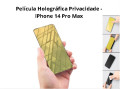 Película Holográfica Privacidade - iPhone 14 Pro Max