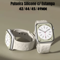 Pulseira Silicone c/ Estampa 42/44/45/49mm  - Cores Sortidas