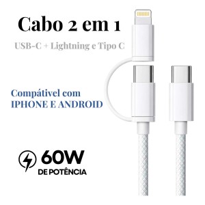 Cabo 2 em 1 USB-C e Lightning - iPhone - 60W